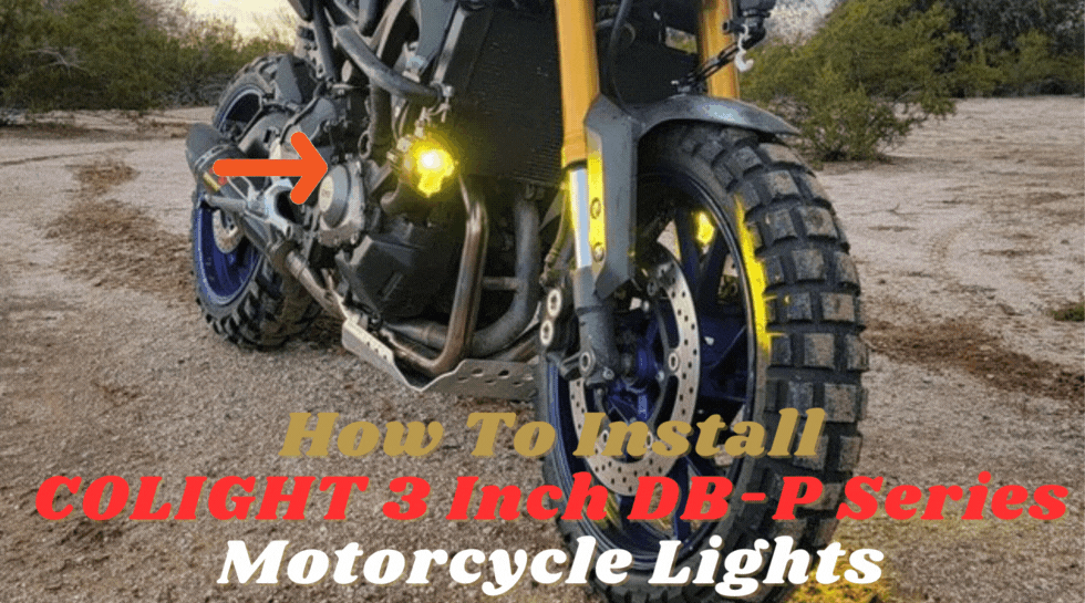 How To Install COLIGHT 3 Inch DB-P Series Motorcycle Lights?