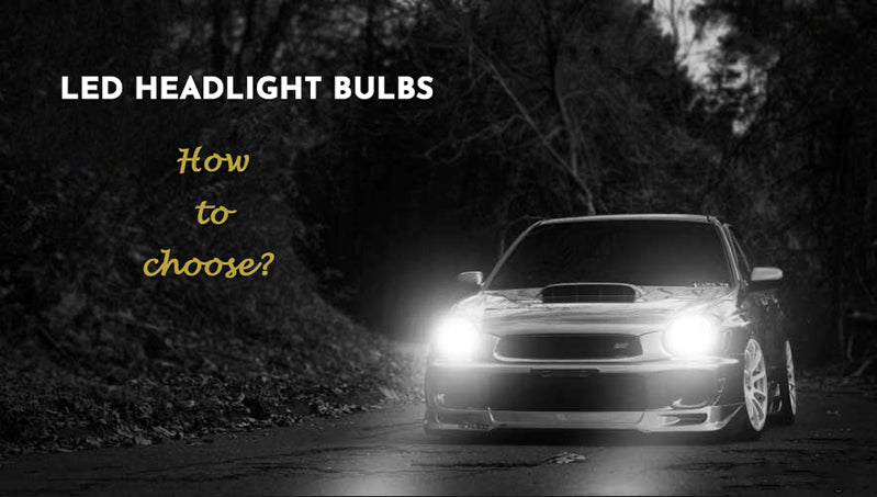 Four Main Components of Led Headlight Bulbs