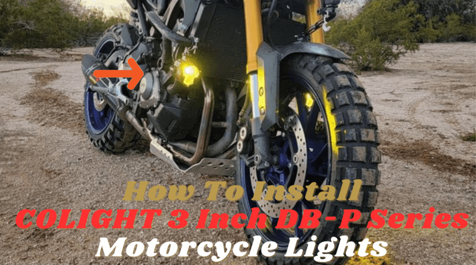 How To Install COLIGHT 3 Inch DB-P Series Motorcycle Lights?
